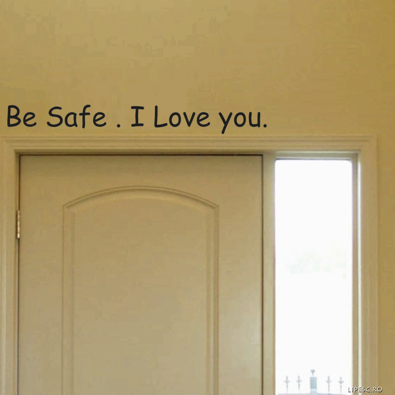 Sticker Be safe I love you 