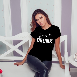 Tricou funny just drunk 2
